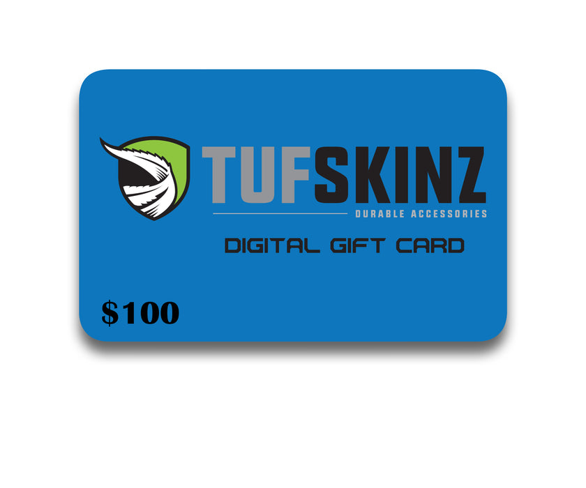 TUFSKINZ Digital Gift Card